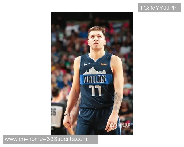 东契奇因左腿筋酸痛退赛雷迪克表示判断伤情尚需时日 东契奇因左腿筋酸痛退赛雷迪克表示判断伤情尚需时日